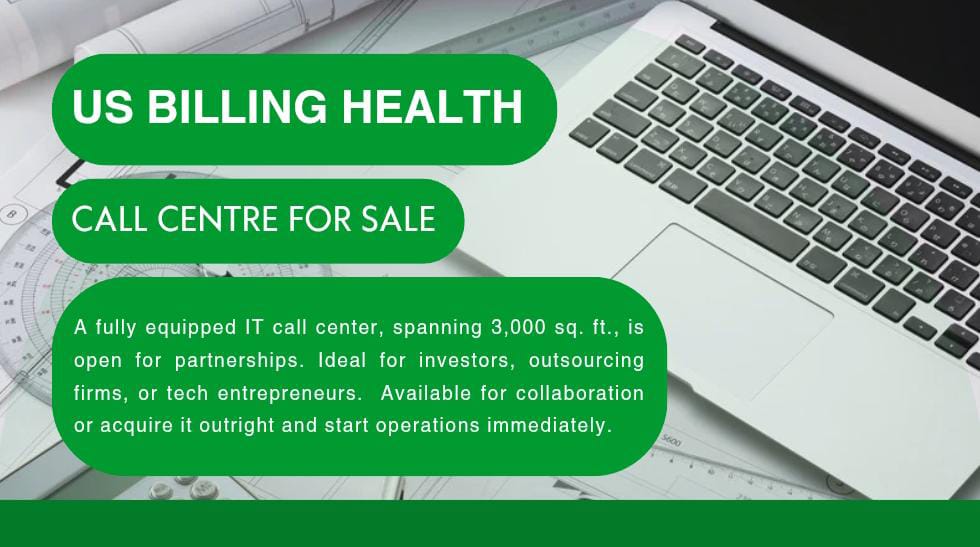  Fully Setup US Health Billing Business with Profitable Call Centre for sale